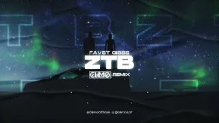 favst / gibbs - ztb ( CLIMO REMIX )