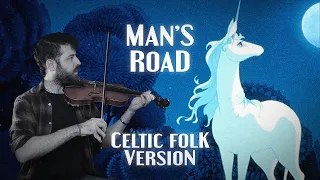 Man's Road (The Last Unicorn OST) Celtic Folk Cover by Ian Fontova