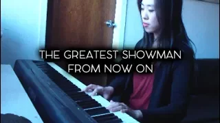 The Greatest Showman  - From Now On (piano cover)
