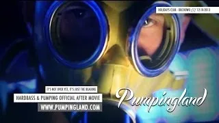 Pumpingland After Movie - Holidays Orchowo [1st edition]