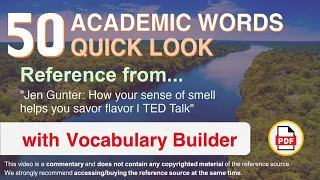 50 Academic Words Quick Look Ref from "How your sense of smell helps you savor flavor | TED Talk"