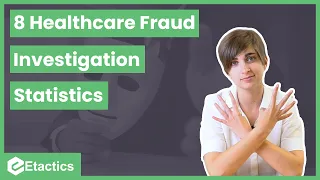 8 Healthcare Fraud Investigation Statistics