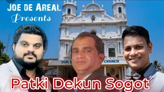 PATKI DECUN SOGOTT || New Konkani Song 2022 || Lyrics: JOE DE AREAL