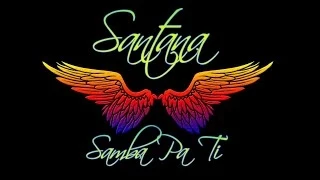 Santana - Samba Pa Ti - 1080p
