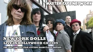 New York Dolls Live in Hollywood CA 2009 THE LOST CONCERT 1080p