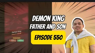 DEFEAT DEMON KING EPISODE 550 FATHER AND SON | 7DS - SDS