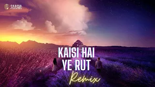 Kaisi Hai Ye Rut (Remix) Dil Chahta Hai | Melodic Progressive