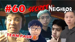 TEAM PALING PASIF SEUMUR HIDUP !! - Secret Neighbor [Indonesia] #60