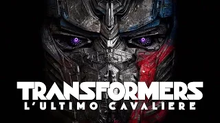 TRANSFORMERS - L'ULTIMO CAVALIERE di Michael Bay - Trailer italiano ufficiale