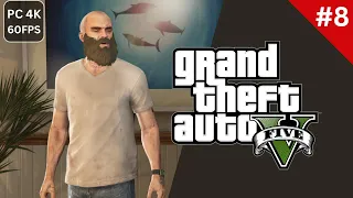 GTA 5 | Gameplay Walkthrough Part 8 FULL GAME | (4K 60FPS PC) No Commentary