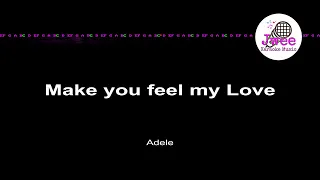 Adele 《Make You Feel My Love》 Karaoke Version Instrumental Music卡拉OK伴奏 KTV
