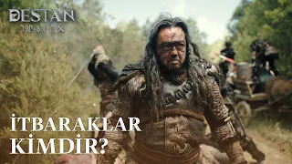 İtbaraklar Kimdir? | Destan Özel Kolaj