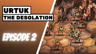 Let's Play URTUK: THE DESOLATION | Episode 2: Open world, Tactical turn-based RPG