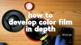How to Develop Color Film at Home - In Depth Tutorial