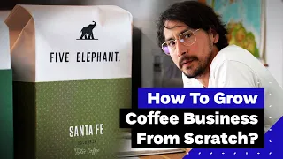 How To Grow a Specialty Coffee Business: A Story of Five Elephant in Berlin