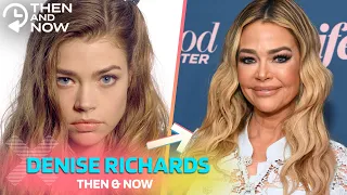 Then vs. Now Denise Richards: You won't believe how she looks like in 2023!