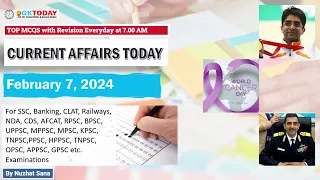 07 FEBRUARY 2024 Current Affairs by GK Today | GKTODAY Current Affairs - 2024