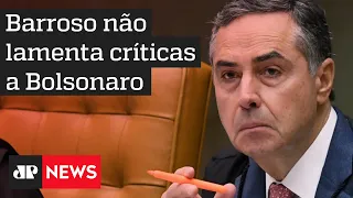 Barroso diz que não se arrepende de afirmar que Brasil tem presidente defensor da ditadura