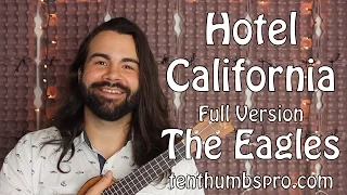 Hotel California - The Eagles - Full Version Ukulele Tutorial with tabs