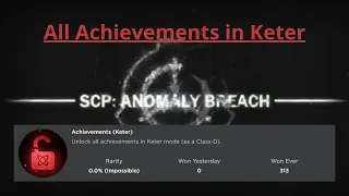 SCP Anomaly Breach 2 | All Achievements in Keter Difficulty