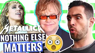 METALLICA - “Nothing Else Matters” by Miley Cyrus feat. Elton John, Chad Smith  and more║REACTION!