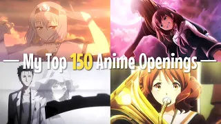 My Top 150 Anime Openings