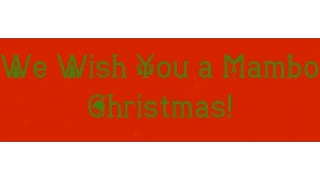 We Wish You A Mambo Christmas