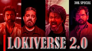 LOKIVERSE 2.0 | 30K SPECIAL EDIT | 2024 | Editor Wayne