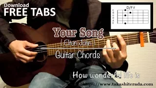 Your Song (Elton John) - Guitar Chords / Takashi Terada