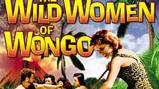 The Wild Women of Wongo - Part Three