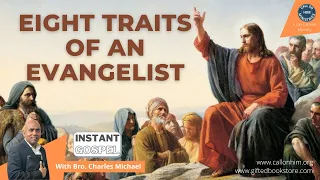 Eight Traits of an Evangelist