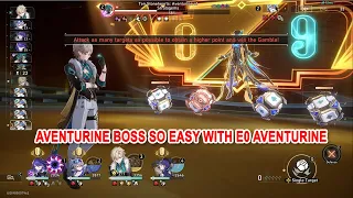 Aventurine Boss So Easy with E0 Aventurine - Acheron & F2P Aventurine Team 2.1.2 MOC 12 Showcase