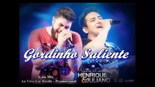 ''Gordinho Saliente'' Henrique e Juliano - Ao vivo em Recife