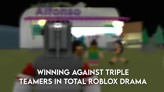 🥇 - Playing Against Triple Teamers - Roblox Total Drama Movies