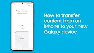 Smart Switch: How to transfer content from an iPhone to your new Galaxy device