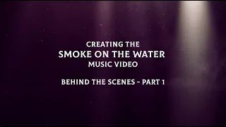 Deep Purple - Smoke On The Water - Behind The Scenes Part 1