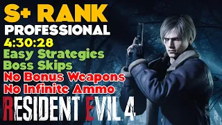 S+ Professional Playthrough [No Bonus Weapons, No Infinite Ammo] - Resident Evil 4 Remake