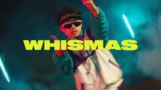 WHISMAS (Official Music Video)