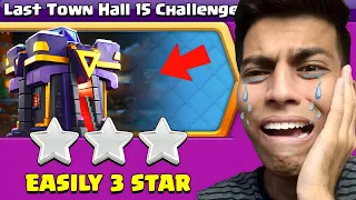 How to 3 star Last Town Hall 15 Challenge (Clash of Clans)