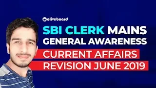 SBI Clerk Mains General Awareness | June Current Affairs Revision