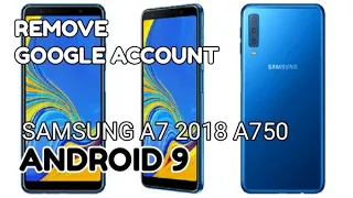 (A7 2018 ANDROID 9 ) REMOVE FRP LOCK SAMSUNG A7 2018 A750 ANDROID 9 WITHOUT A COMPUTER