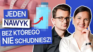 Jak SCHUDNĄĆ? Jeden NAWYK, bez którego wszystko PÓJDZIE NA MARNE | Sports-Med