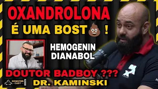 OXANDROLONA PERDE FEIO PRA HEMOGENIN E DIANABOL ! | DR. KAMINSKI