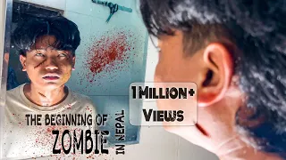 The beginning of Zombie in Nepal | Prasanna Lama |