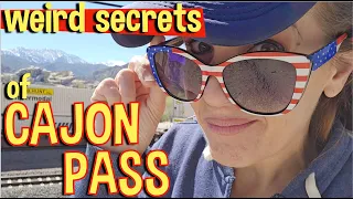 The Weird History and Hidden Secrets of Cajon Pass