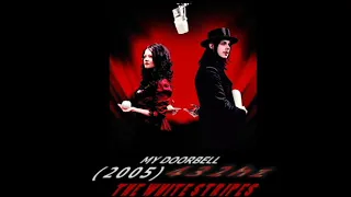 The White Stripes - My Doorbell [432hz]