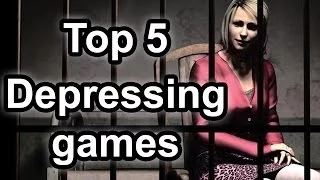 Top 5 - Depressing games