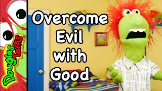 Overcome Evil with Good | A Sunday School lesson for kids!