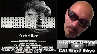 EPISODE 205:  "MARATHON MAN"  (1976)   REVIEW!!!!!!!!!!