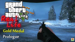 GTA V Real Life Challenge Walkthrough 100% - Prologue (Gold Medal) l No Map No Hud